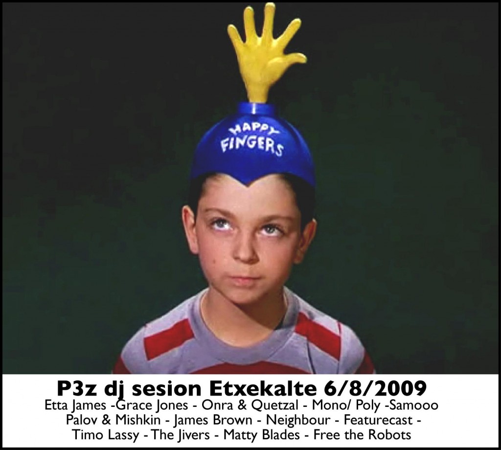 P3Z DJ SESION 6.8.09 flyer